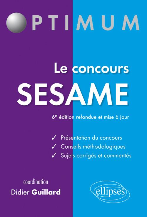 Le concours SESAME - 6e �dition refondue et mise � jour