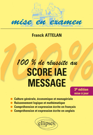 100% de r�ussite au score IAE - Message - 3e �dition