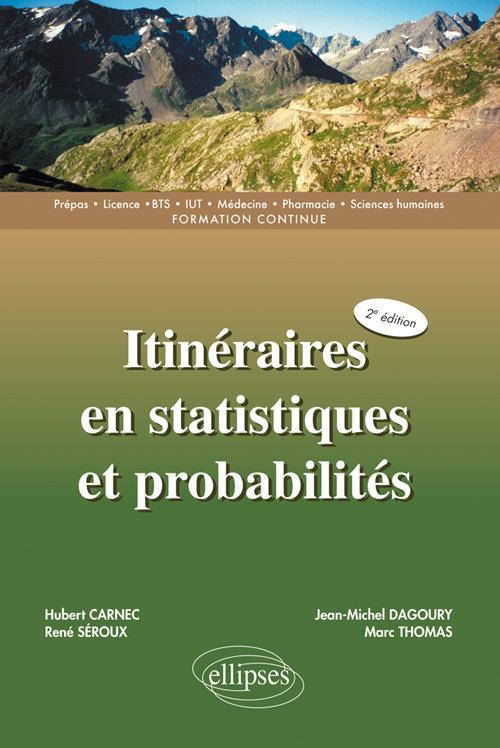 Itin�raires en statistiques et probabilit�s - 2e �dition