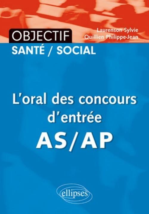 L'oral des concours d'entr�e AS/AP