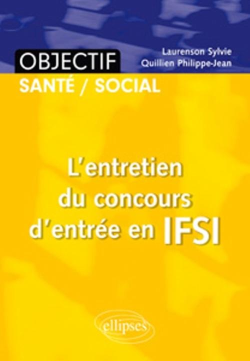 L'entretien du concours d'entr�e en IFSI