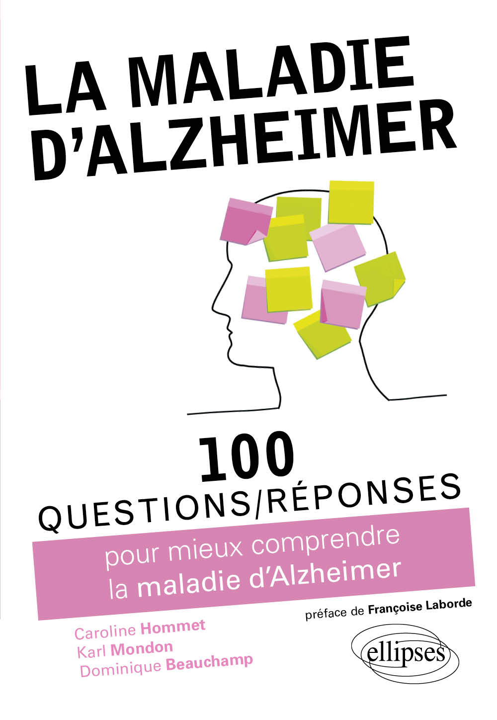 100 Questions/r�ponses sur la maladie d'Alzheimer