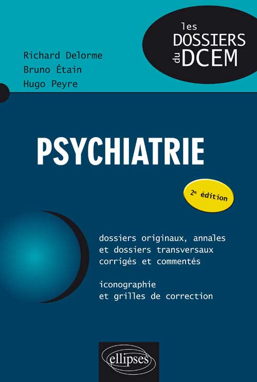 Psychiatrie - 2e �dition