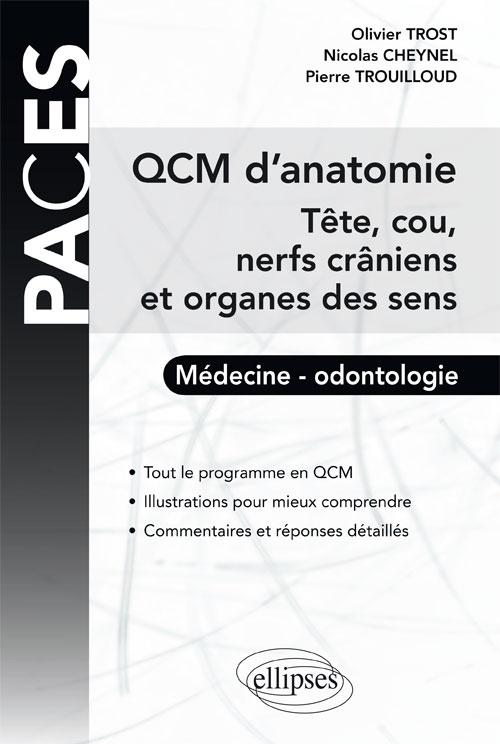 QCM d'Anatomie - T�te, cou, nerfs cr�niens et organes des sens