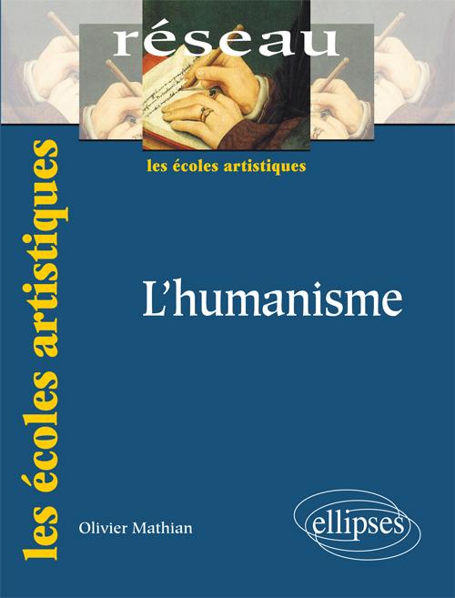 L�humanisme. Nouvelle �dition