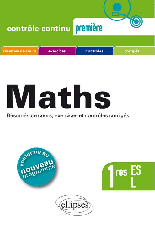 Math�matiques Premi�res ES et L - conforme au nouveau programme 2011