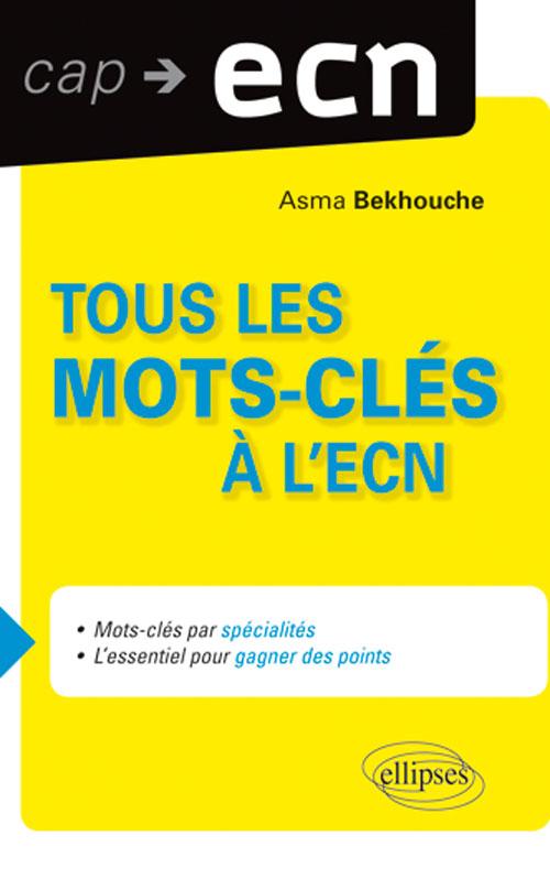 Mots cl�s � l'ECN (class�s par items)