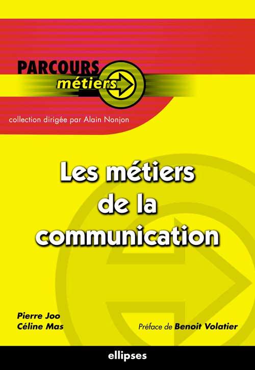 Les m�tiers de la communication