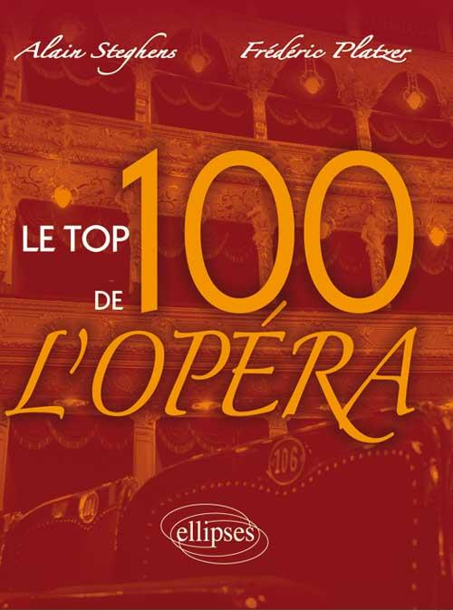 Le Top 100 de l'Op�ra
