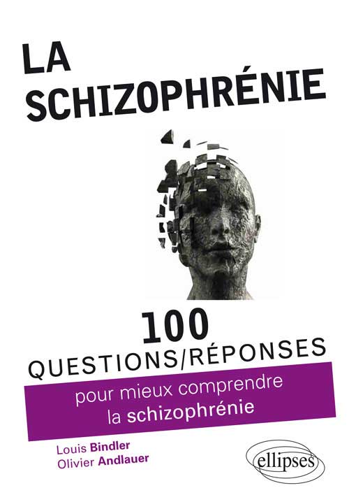 La schizophr�nie