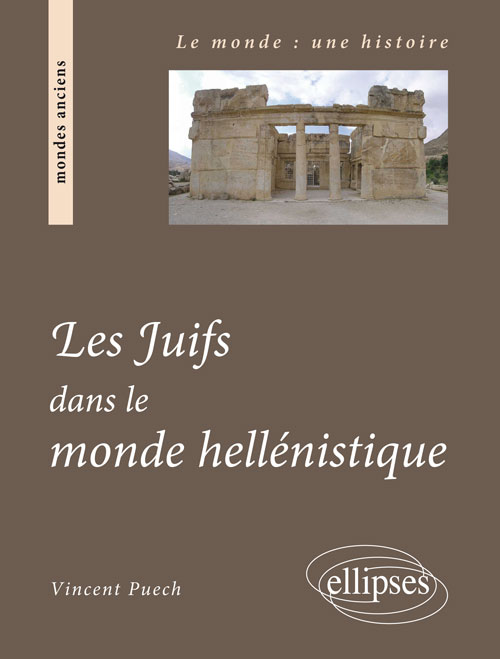 Les juifs dans le monde hell�nistique