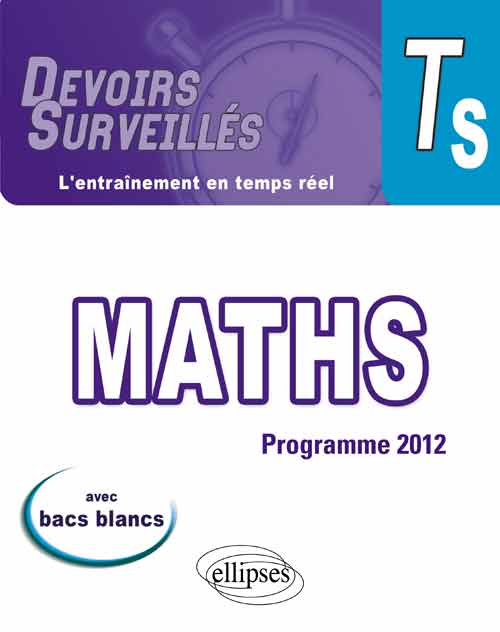 Math�matiques - Terminale S conforme au nouveau programme 2012