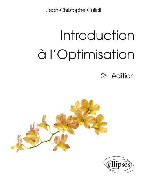 Introduction � l�optimisation - 2e �dition