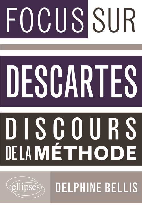 Descartes, Discours de la m�thode