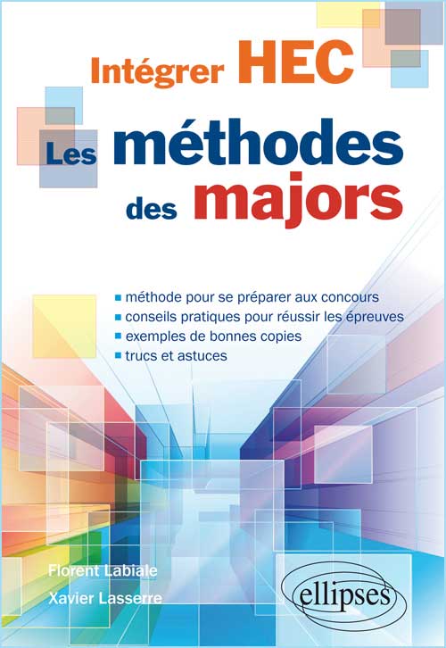 Int�grer HEC. Les m�thodes des majors