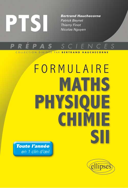 Formulaire : Math�matiques - Physique-Chimie -SII - PTSI
