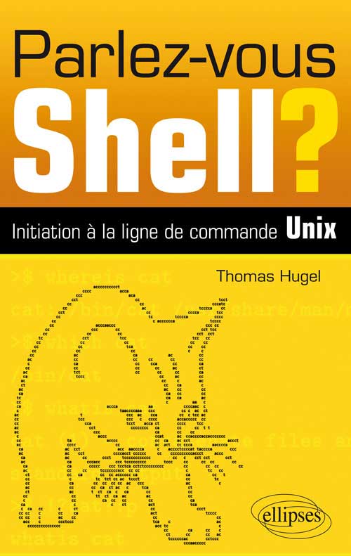Parlez-vous Shell�? Initiation � la ligne de commande Unix