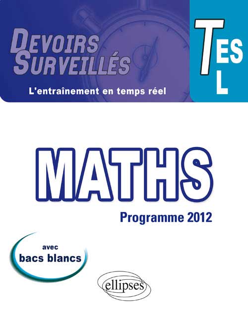 Math�matiques - Terminales ES/L conforme au nouveau programme 2012
