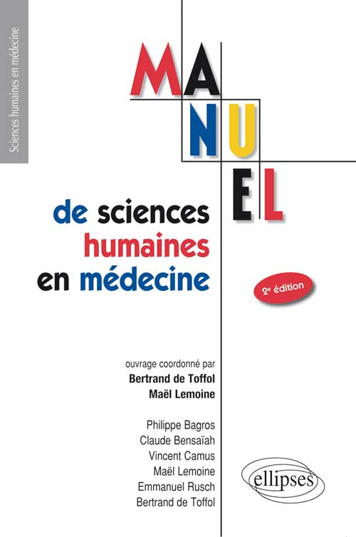 UE7 - Manuel de sciences humaines en m�decine - 2e �dition