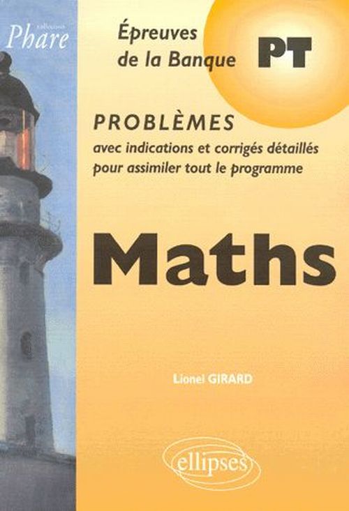 Math�matiques PT - Probl�mes corrig�s