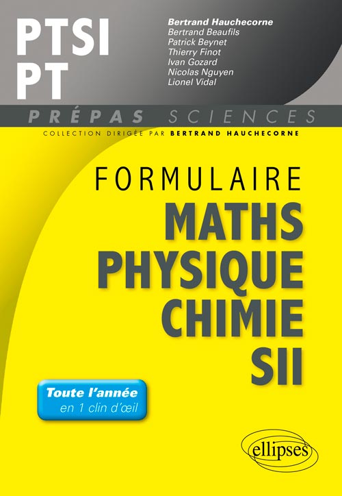 Formulaire : Math�matiques - Physique-Chimie -SII - PTSI/PT