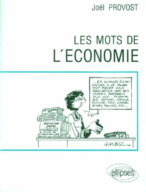 Les mots de l'�conomie