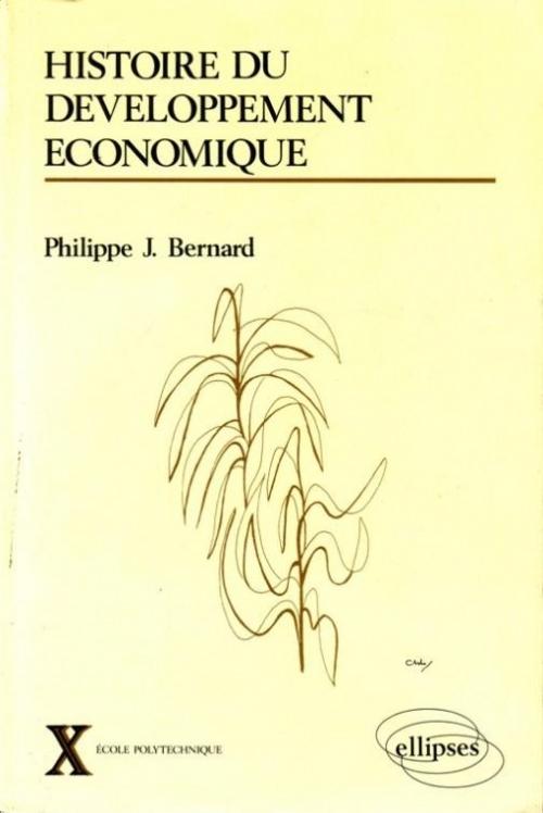 Histoire du d�veloppement �conomique - XVIIIe-XXe si�cles
