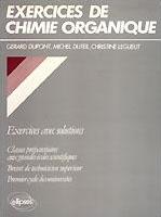 Chimie organique - 280 exercices corrig�s