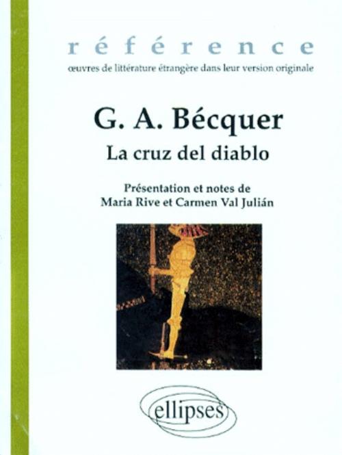 B�cquer G.A., La cruz del diablo