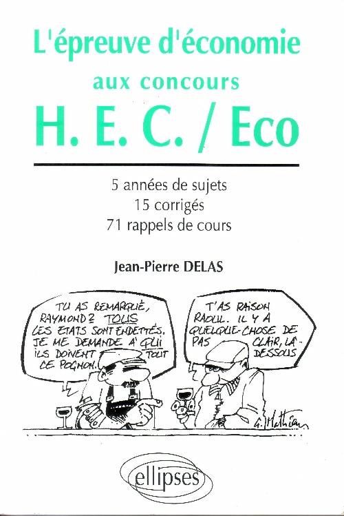 L'�preuve d'�conomie aux concours de la voie HEC - sujets 88 � 92