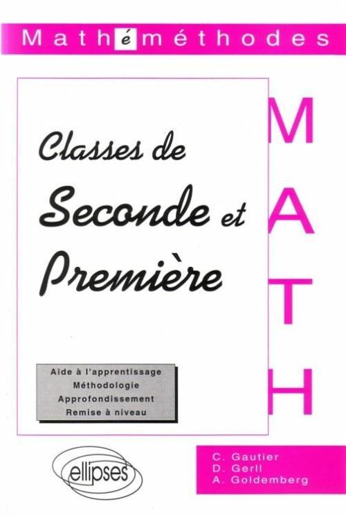 Classes de Seconde et Premi�re - Math�m�thodes