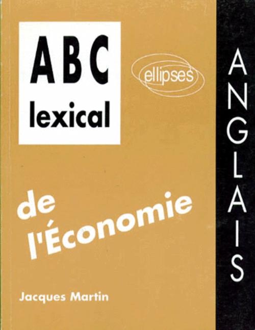 ABC lexical de l'�conomie (anglais)