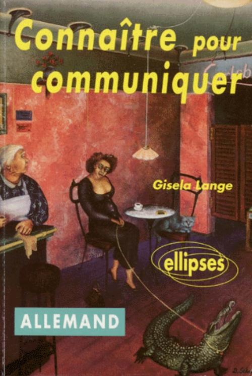 Conna�tre pour communiquer