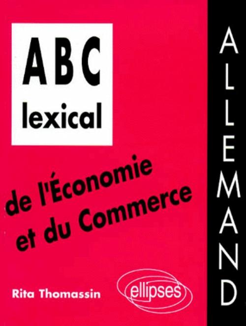 ABC lexical de l'�conomie et du commerce (allemand)
