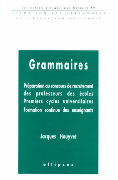Grammaires - Pr�paration au CAPE - 1er cycle universitaire