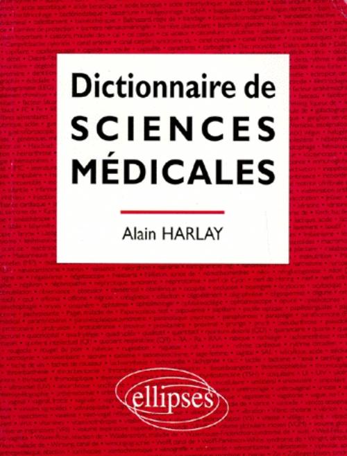 Dictionnaire de sciences m�dicales