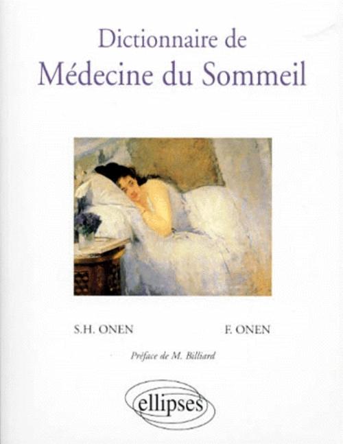 Dictionnaire de m�decine du Sommeil