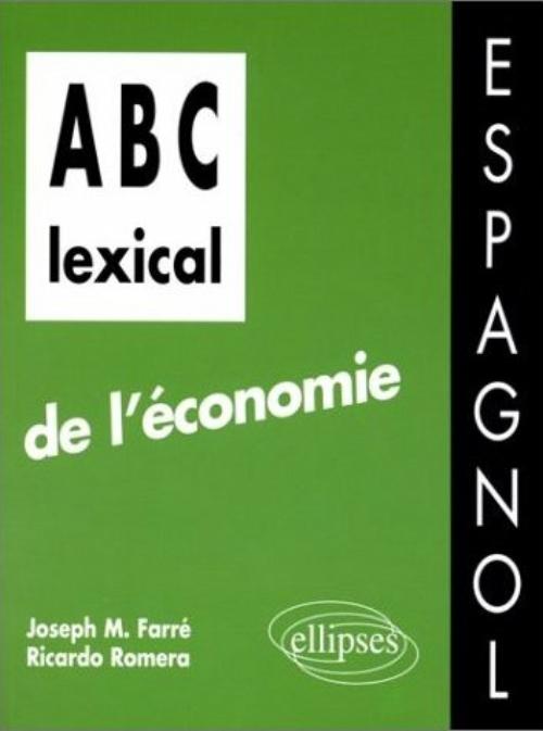 ABC lexical de l'�conomie (espagnol)