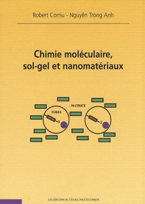 Chimie mol�culaire, sol-gel et nanomat�riaux