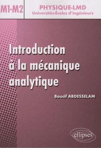 Introduction à la mécanique analytique - Niveau Master 1 et 2