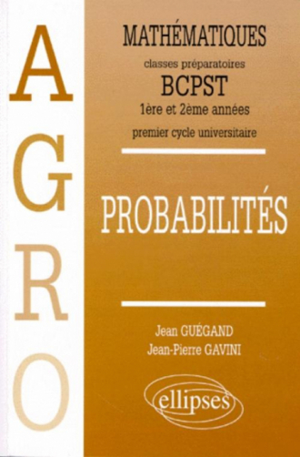 Mathématiques Agro Cours Probabilités - 1re et 2e années