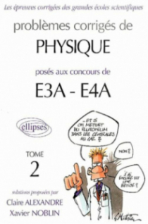 Physique E3A-E4A - 2000-2002 - Tome 2