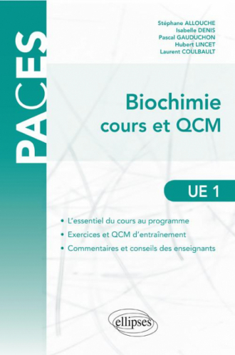 UE1 - Biochimie : cours et QCM