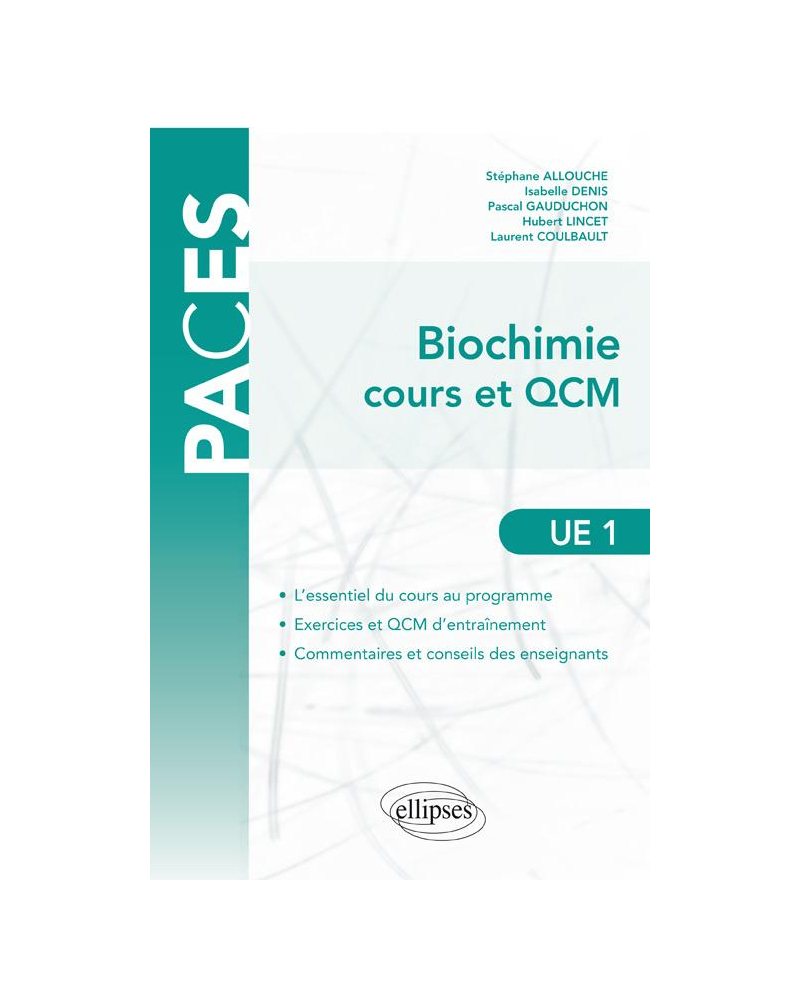 UE1 - Biochimie : cours et QCM