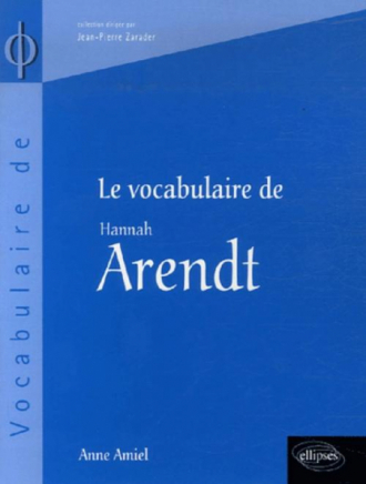 vocabulaire de Arendt (Le)