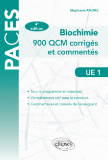 UE1 - Biochimie - 900 QCM corrigés et commentés - 4e édition