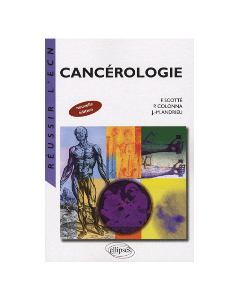 Cancérologie. Nouvelle édition