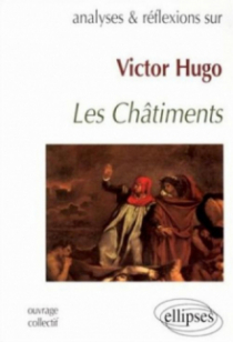 Victor Hugo - Les Châtiments