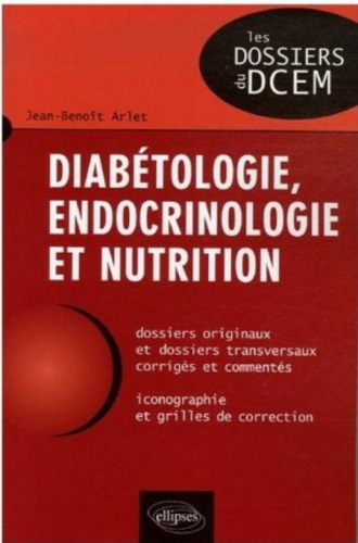 Diabétologie, endocrinologie et nutrition