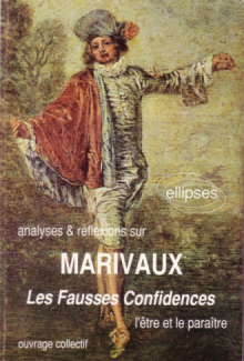 Marivaux, Les Fausses Confidences